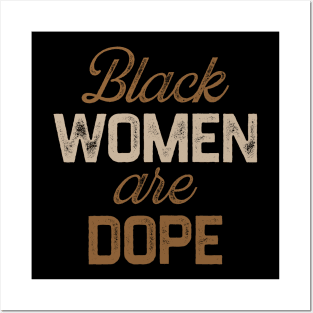 Black Women Are Dope, Black Woman, African American, Black Lives Matter, Black History Posters and Art